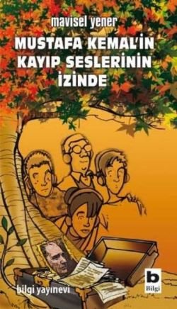 Mustafa Kemal’in Kayıp Seslerinin İzinde - mezetto