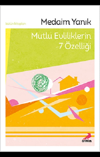 Mutlu Evliliklerin 7 Tage
