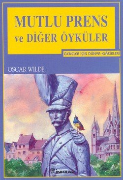 Mutlu Prens ve Diğer Öyküler - mezetto