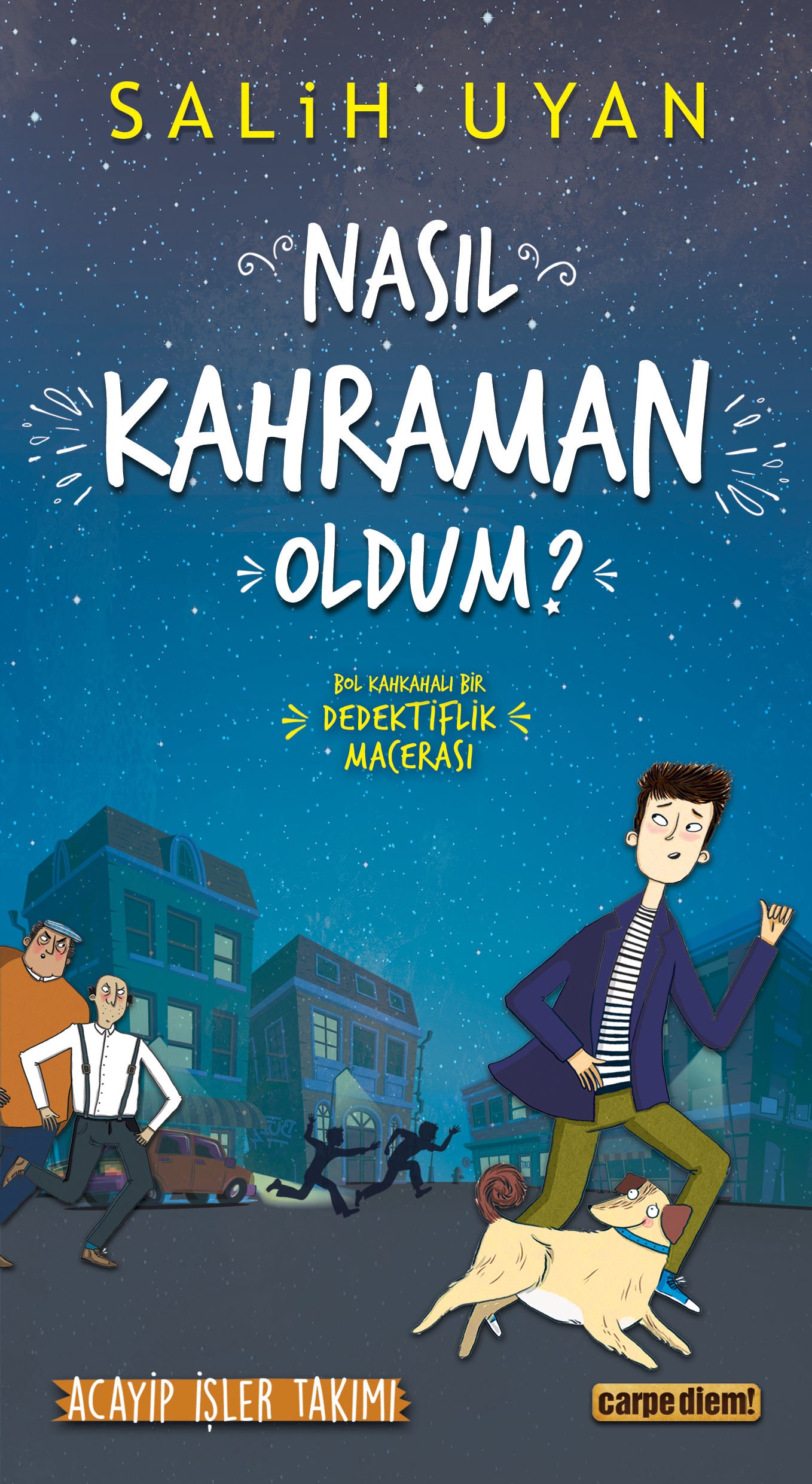 Nasıl Kahraman Oldum? - Akıl Almaz Maceralar