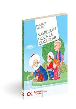 Nasreddin Hoca ile Çocuklar - mezetto
