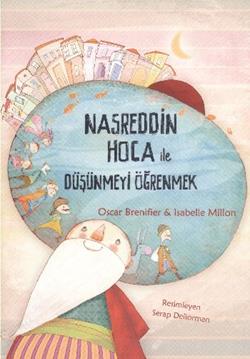 Nasreddin Hoca ile Düşünmeyi Öğrenmek - mezetto