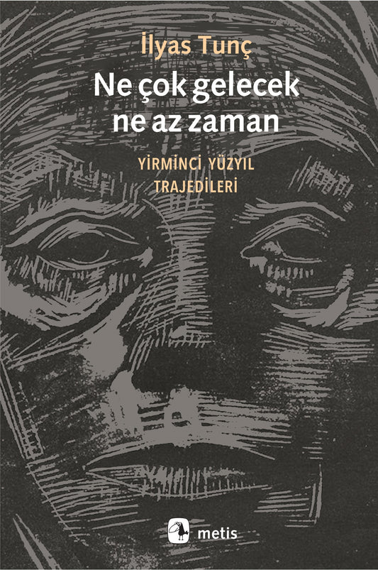 Ne çok gelecek, ne az zaman