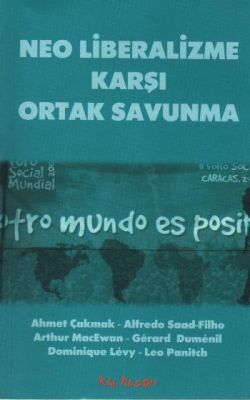 Neo Liberalizme Karşı Ortak Savunma - mezetto
