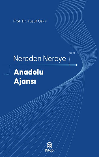 Nereden Nereye Anadolu Ajansı