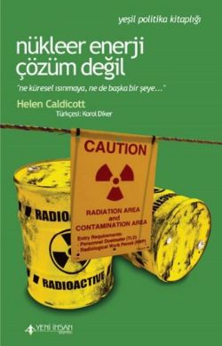 Nükleer Enerji Çözüm Değil - mezetto