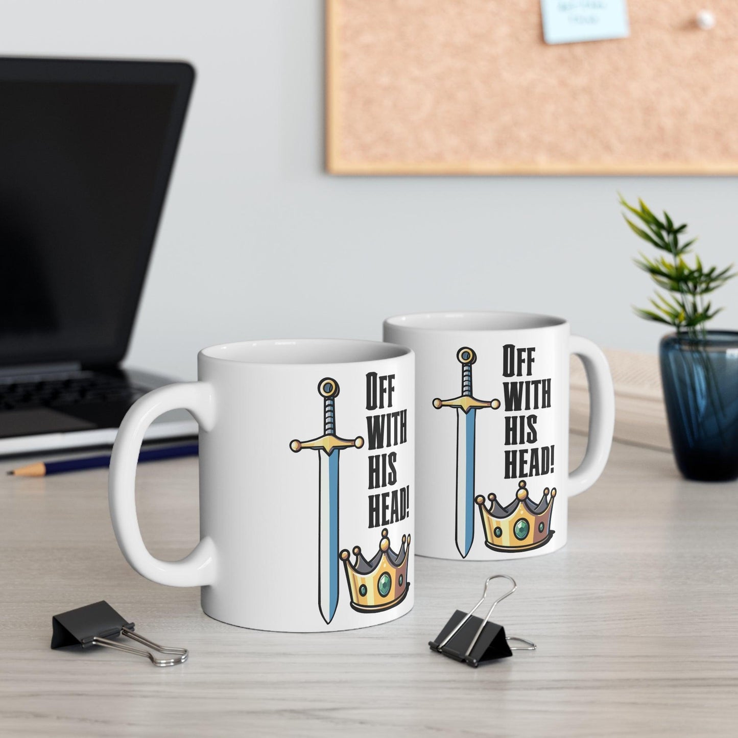 Off with His Head” Sword & Crown Mug | Bold 11 oz Gift - mezetto KEOLIX KEOLIX