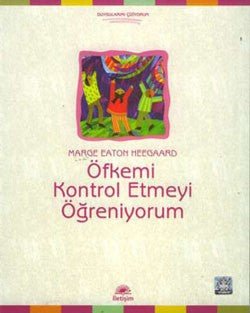 Öfkemi Kontrol Etmeyi Öğreniyorum - mezetto