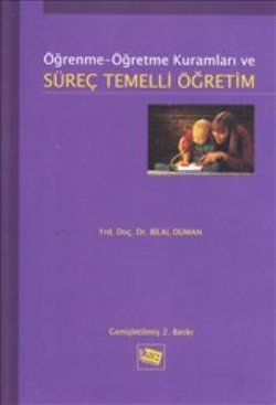 Öğrenme Öğretme Kuramları ve Süreç Temelli Öğretim - mezetto