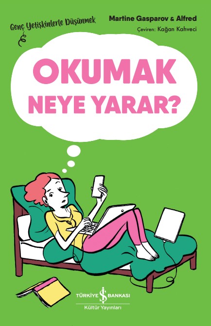 Okumak Neye Yarar?