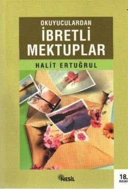 Okuyuculardan İbretli Mektuplar - mezetto