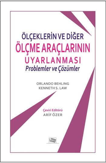 Ölçeklerin Ve Diğer Ölçme Araçlarının Uyarlanması: Problemler Ve Çözümler