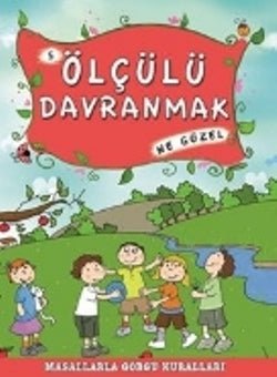 Ölçülü Davranmak Ne Güzel - mezetto