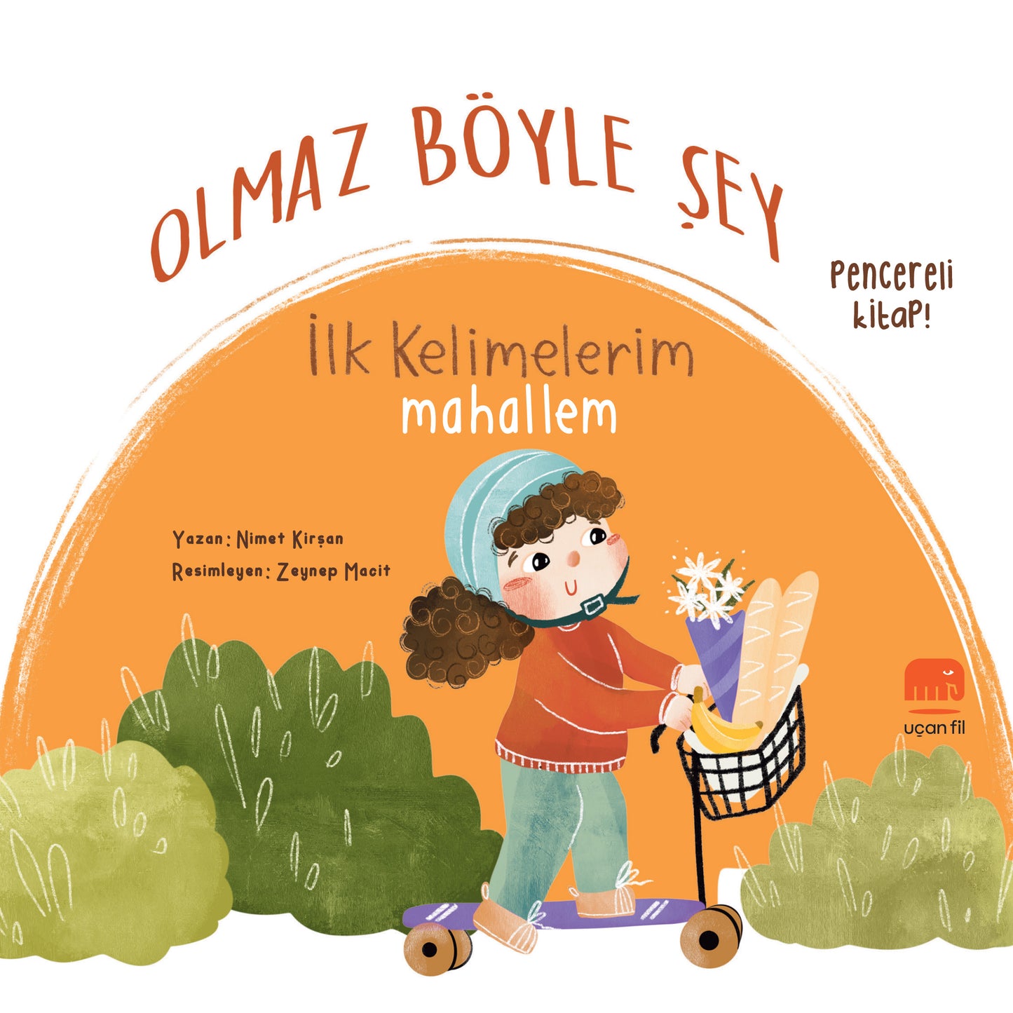 Olmaz Böyle Şey Kelimeler İlkim Mahallem (Sıvama Cilt)