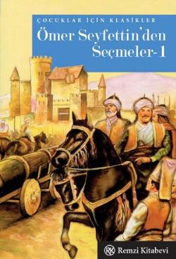 Ömer Seyfettin’den Seçmeler 1 - Cep Boy - mezetto