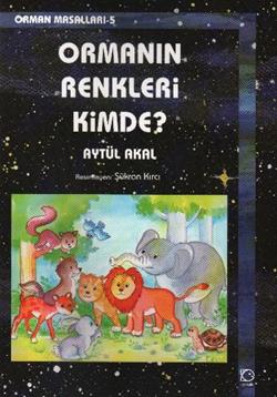 Ormanın Renkleri Kimde? - mezetto