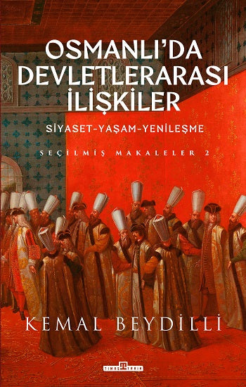 Osmanlı'da Devletlerarası İlişkiler-2 (Çiltli)