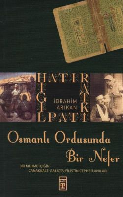 Osmanlı Ordusunda Bir Nefer - mezetto