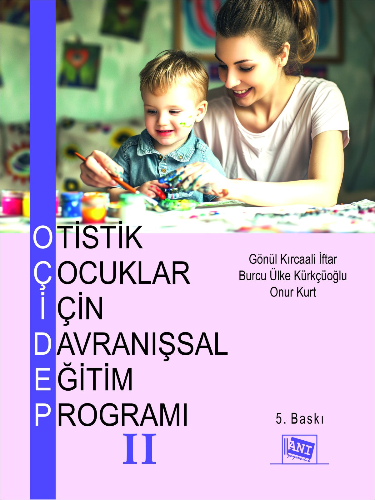 Otistik Çocuklar İçin Davranışsal Eğitim Programı 2