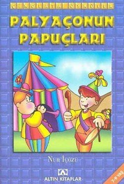 Palyaçonun Papuçları - Çikolata Öyküler - mezetto