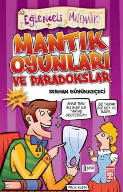 Paradokslar ve Mantık Oyunları Eğlenceli Bilgi - 11 - mezetto