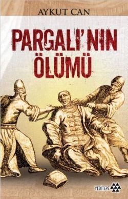 Pargalı’nın Ölümü - mezetto