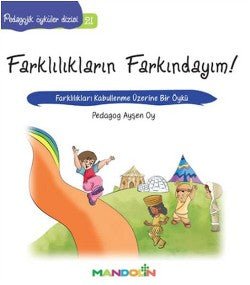 Pedagojik Öyküler: 21 - Farklılıkların Farkındayım! - mezetto