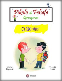Pikolo ile Felsefe Öğreniyorum - O Benim - mezetto