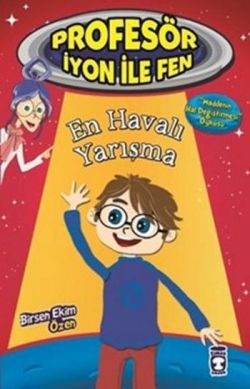 Profesör İyon İle Fen : En Havalı Yarışma - mezetto