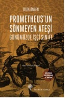 Prometheus'un Sönmeyen Ateşi - mezetto