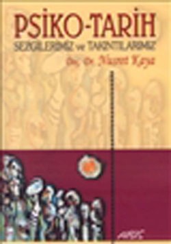 Psiko - Tarih Sezgilerimiz ve Takıntılarımız - mezetto