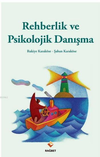 Rehberlik und Psikolojik Danışma