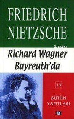 Richard Wagner Bayreuth’da Çağa Aykırı Düşünceler 4 - mezetto