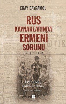 Rus Kaynaklarında Ermeni Sorunu - mezetto