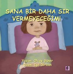 Sana Bir Daha Sır Vermeyeceğim! - mezetto