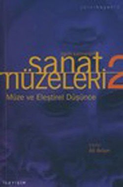 Sanat Müzeleri 2: Müze ve Eleştirel Düşünce - mezetto