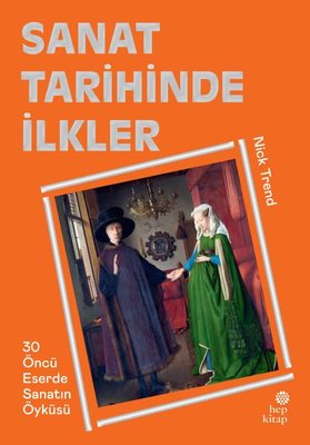 Sanat Tarihinde İlkler (Çiltli)