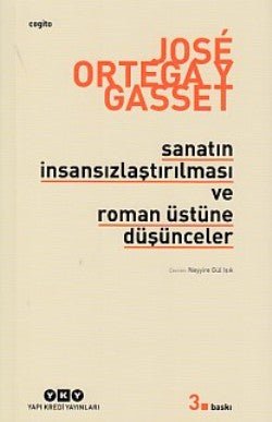 Sanatın İnsansızlaştırılması ve Roman Üstüne Düşünceler - mezetto