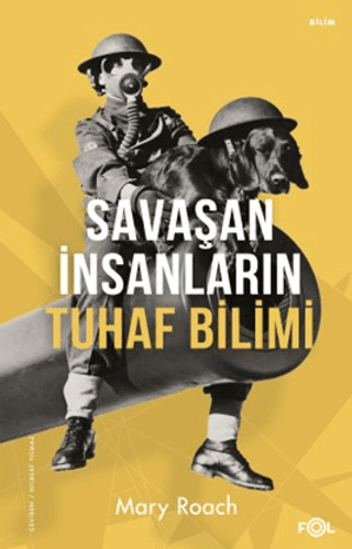 Savaşan İnsanların Tuhaf Bilimi - Fol Kitap Kitap