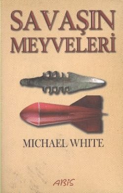 Savaşın Meyveleri - mezetto