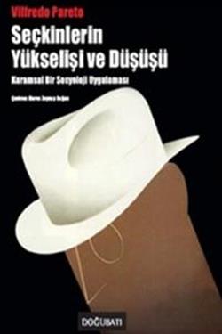 Seçkinlerin Yükselişi ve Düşüşü - mezetto