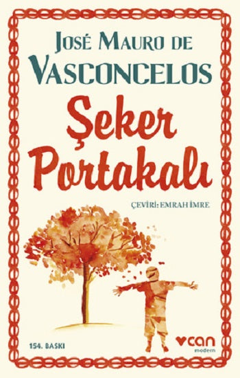 Şeker Portakalı Romanı José Mauro de Vasconcelos - Can Yayınları - Mezetto.co.uk - Türkçe Klasik Çocukluk Kitabı İngiltere
