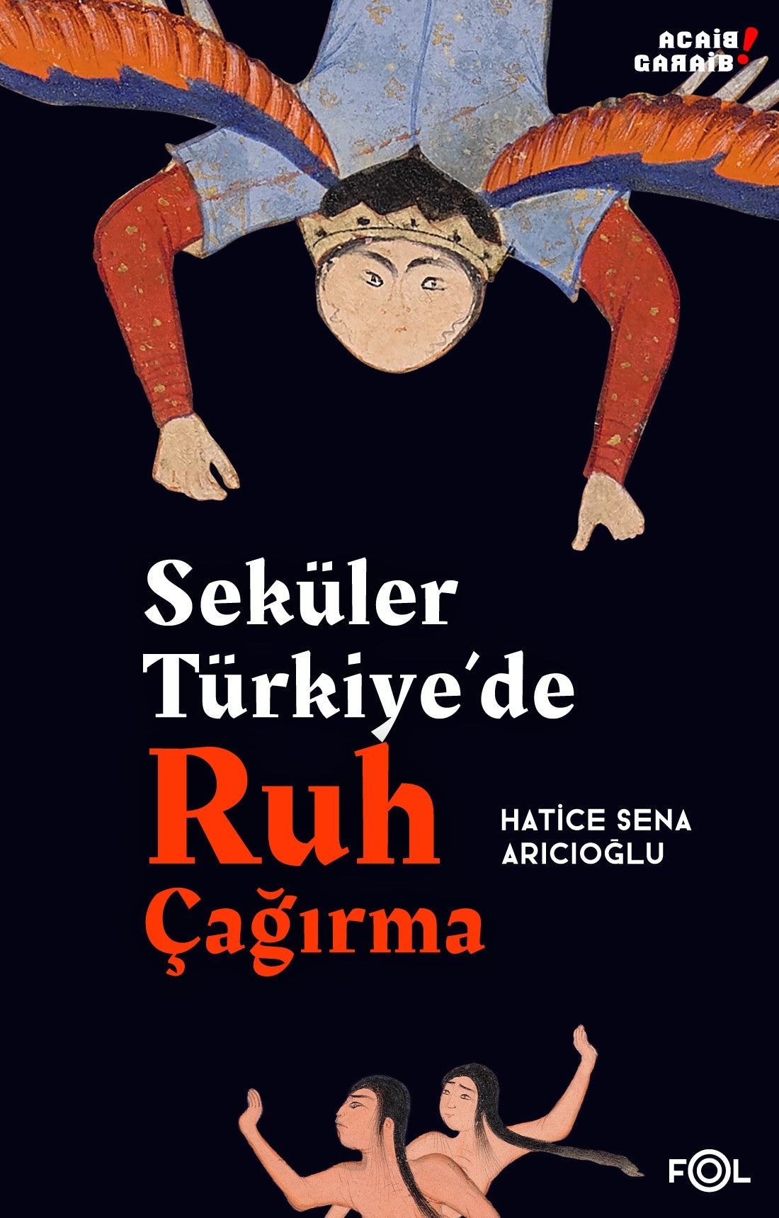 Seküler Türkiye'de Ruh Çağırma