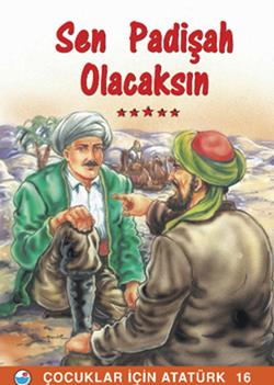 Sen Padişah Olacaksın - mezetto