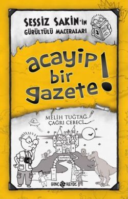 Sessiz Sakin'in Gürültülü Maceraları 3 Acayip Bir Gazete! - mezetto