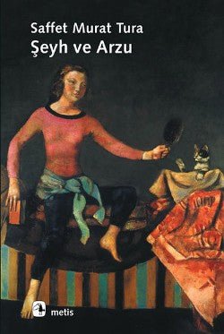 Şeyh ve Arzu - mezetto