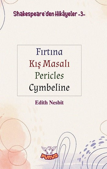 Shakespeare’den Hikâyeler 3 – Edith Nesbit – Purus Yayınları – kitap kapağı