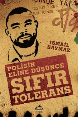 Sıfır Tolerans: Polisin Eline Düşünce - mezetto