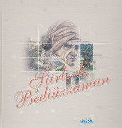 Şiirlerle Bediüzzaman - mezetto