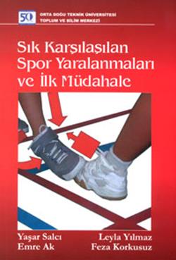 Sık Karşılaşılan Spor Yaralanmaları ve İlk Müdahale - mezetto